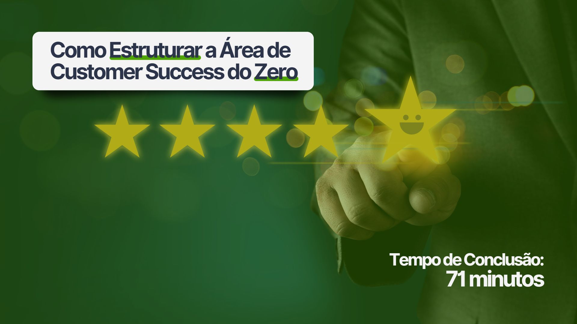 Como Estruturar a Área de Customer Success do Zero